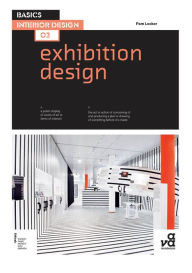 Title: Basics Interior Design 02: Exhibition Design, Author: Pam Locker