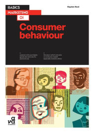 Title: Basics Marketing 01: Consumer Behaviour, Author: Hayden Noel