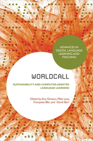 WorldCALL: Sustainability and Computer-Assisted Language Learning