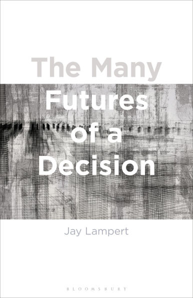 The Many Futures of a Decision