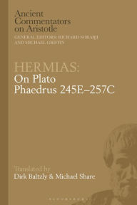 Title: Hermias: On Plato Phaedrus 245E-257C, Author: Michael Share
