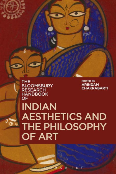 the Bloomsbury Research Handbook of Indian Aesthetics and Philosophy Art