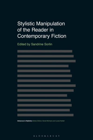 Stylistic Manipulation of the Reader in Contemporary Fiction