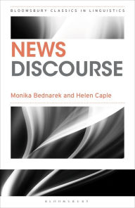 Title: News Discourse, Author: Monika Bednarek
