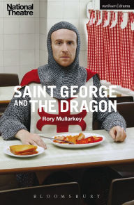 Title: Saint George and the Dragon, Author: Rory Mullarkey