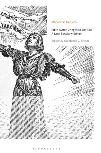 Edith Ayrton Zangwill's The Call: A New Scholarly Edition