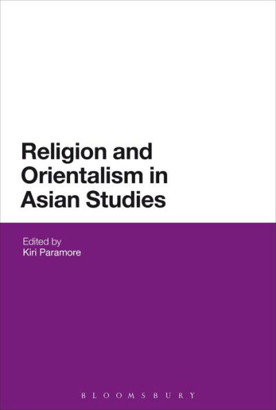 Religion and Orientalism Asian Studies