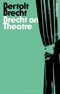 Brecht on Theatre