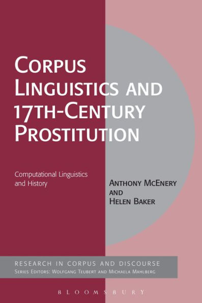 Corpus Linguistics and 17th-Century Prostitution: Computational History