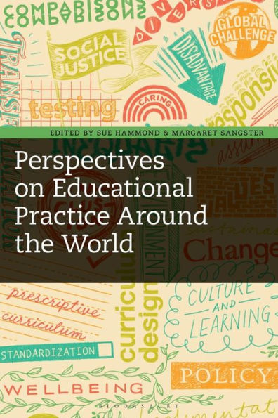 Perspectives on Educational Practice Around the World