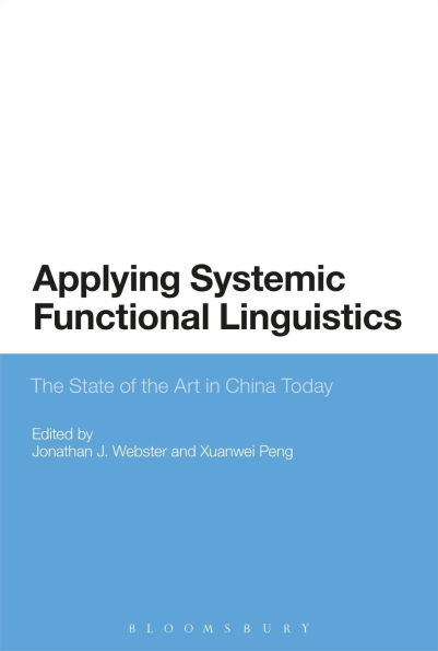 Applying Systemic Functional Linguistics: The State of the Art in China Today