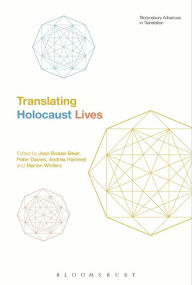 Title: Translating Holocaust Lives, Author: Jean Boase-Beier