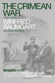 Title: The Crimean War: 1853-1856, Author: Winfried Baumgart