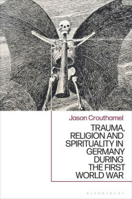 Ebooks in pdf format free download Trauma, Religion and Spirituality in Germany during the First World War English version