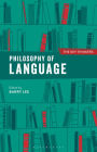 Philosophy of Language: The Key Thinkers