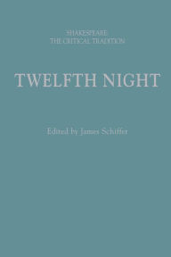 English books pdf download free Twelfth Night: Shakespeare: The Critical Tradition  by James Schiffer, Joseph Candido, Brian Vickers in English 9781350087057
