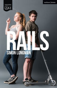 Title: Rails, Author: Simon Longman