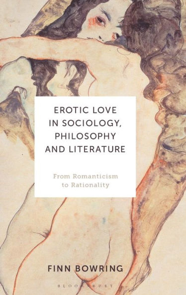 Erotic Love in Sociology