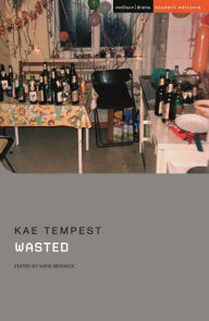 Title: Wasted, Author: Kae Tempest