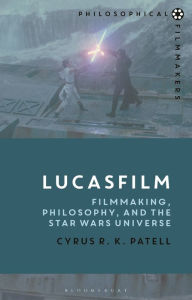 Best book downloader for ipad Lucasfilm: Filmmaking, Philosophy, and the Star Wars Universe 9781350100619 by  DJVU in English
