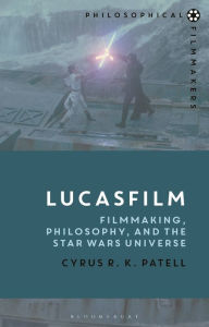 Free mp3 audio book downloads online Lucasfilm: Filmmaking, Philosophy, and the Star Wars Universe iBook (English Edition) 9781350100619