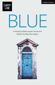 Title: Blue, Author: Rebecca Jade Hammond