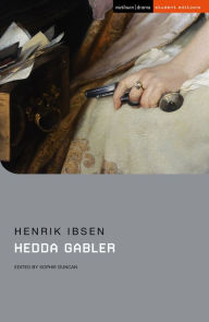 Title: Hedda Gabler, Author: Henrik Ibsen