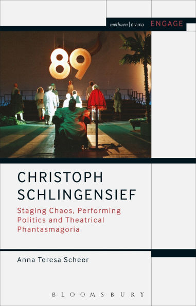 Christoph Schlingensief: Staging Chaos, Performing Politics and Theatrical Phantasmagoria