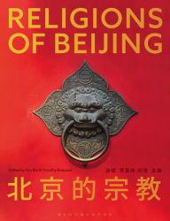 Title: Religions of Beijing, Author: Bob Blanchard