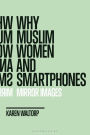 Why Muslim Women and Smartphones: Mirror Images