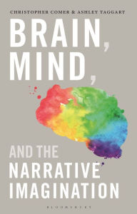 Title: Brain, Mind, and the Narrative Imagination, Author: Christopher Comer