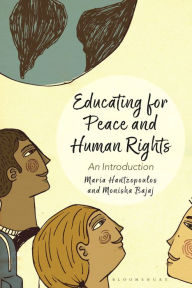 Title: Educating for Peace and Human Rights: An Introduction, Author: Maria Hantzopoulos