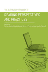Title: The Bloomsbury Handbook of Reading Perspectives and Practices, Author: Bethan Marshall