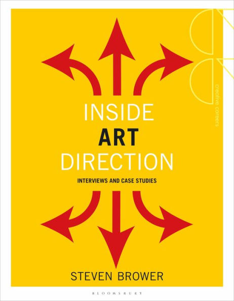 Inside Art Direction: Interviews and Case Studies