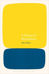 Title: A Theory of Minimalism, Author: Marc Botha