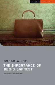 Title: The Importance of Being Earnest, Author: Oscar Wilde