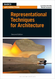 Title: Representational Techniques for Architecture, Author: Lorraine Farrelly