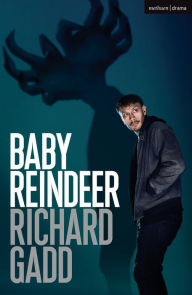 Title: Baby Reindeer, Author: Richard Gadd