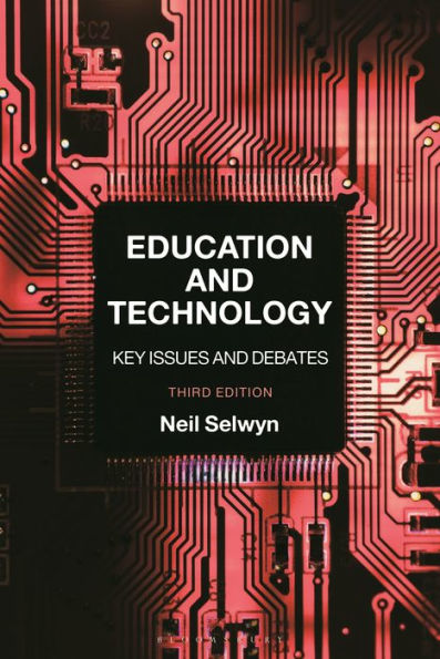 Education and Technology: Key Issues and Debates