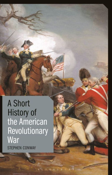 A Short History of the American Revolutionary War