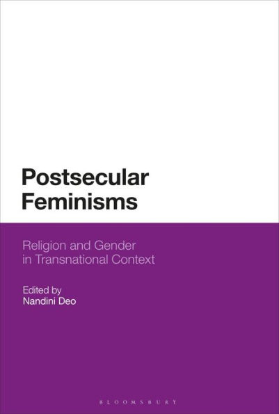 Postsecular Feminisms: Religion and Gender Transnational Context