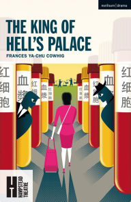 Title: The King of Hell's Palace, Author: Frances Ya-Chu Cowhig