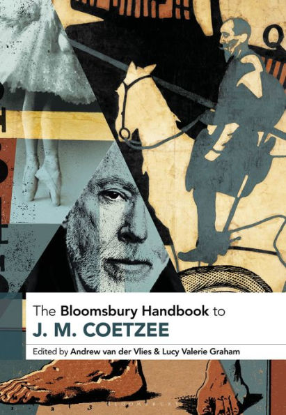 The Bloomsbury Handbook to J. M. Coetzee