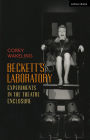 Beckett's Laboratory: Experiments in the Theatre Enclosure