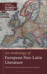 Title: An Anthology of European Neo-Latin Literature, Author: Bobby Xinyue