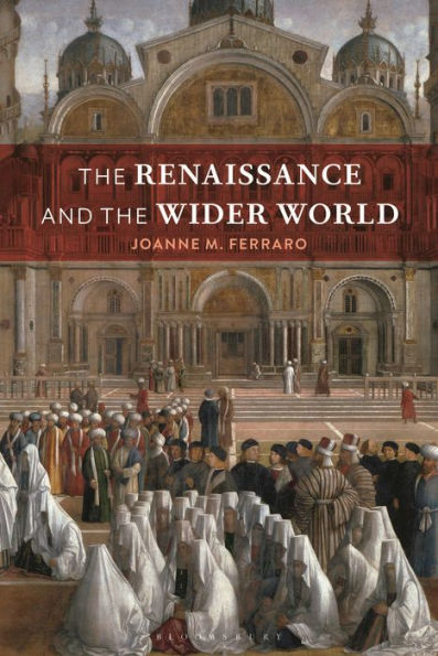 the Renaissance and Wider World