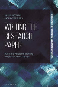 Title: Writing the Research Paper: Multicultural Perspectives for Writing in English as a Second Language, Author: Philip M. McCarthy