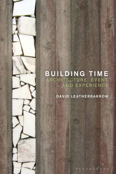 Building Time: Architecture, event, and experience