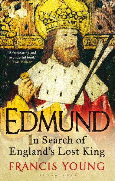 Edmund: Search of England's Lost King