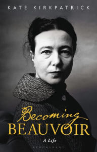 Free download ebook german Becoming Beauvoir: A Life by Kate Kirkpatrick 9781350168435 (English literature)
